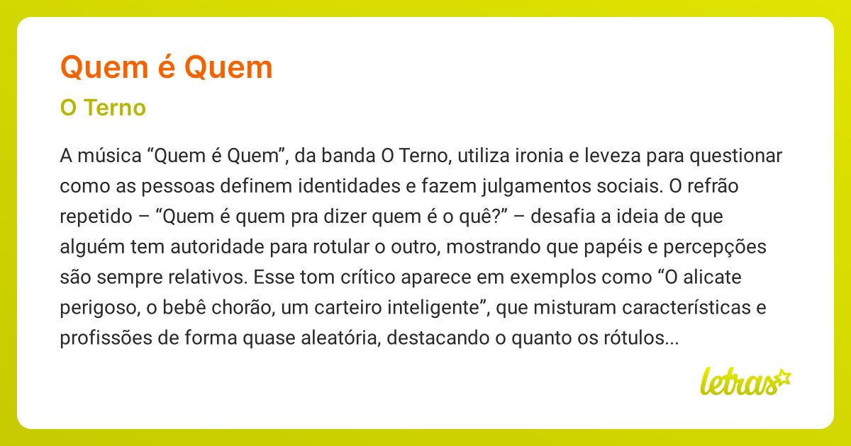 Significado da música QUEM É QUEM (O Terno) - LETRAS.MUS.BR