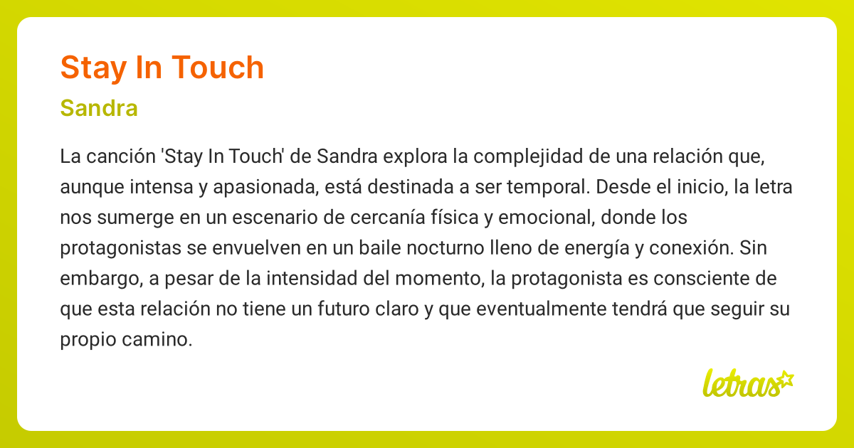 Significado de la canción STAY IN TOUCH (Sandra) - LETRAS.COM
