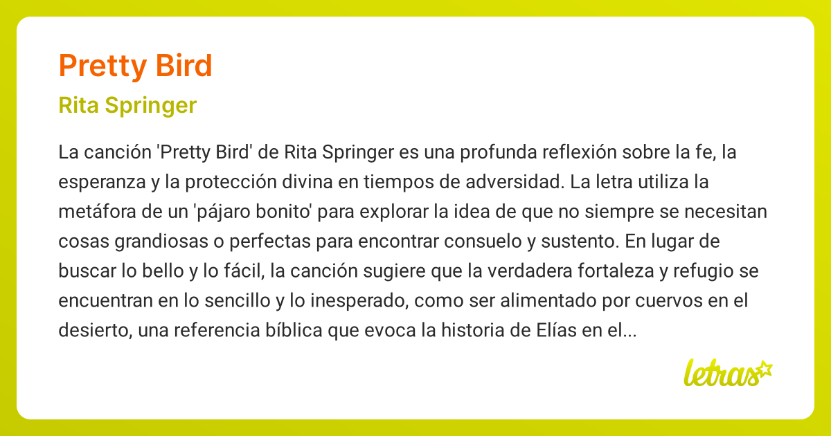 Significado de la canción PRETTY BIRD (Rita Springer) - LETRAS.COM
