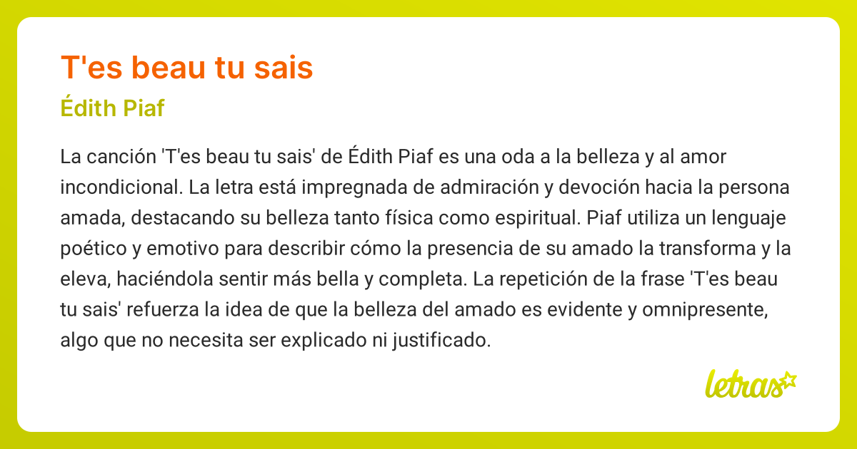 Significado de la canción T'ES BEAU TU SAIS (Édith Piaf) - LETRAS.COM