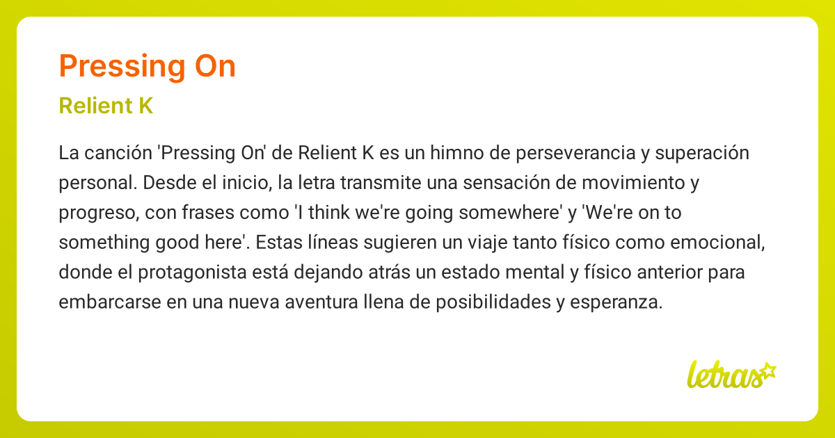 Significado de la canción PRESSING ON (Relient K) - LETRAS.COM