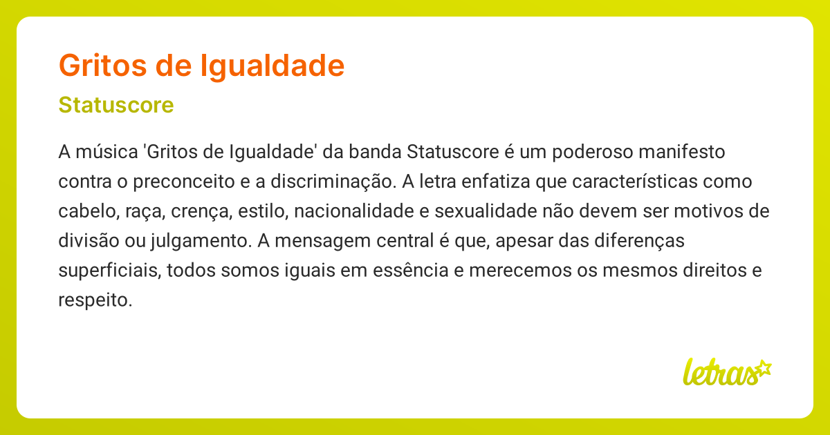 Significado da música GRITOS DE IGUALDADE (Statuscore) - LETRAS.MUS.BR