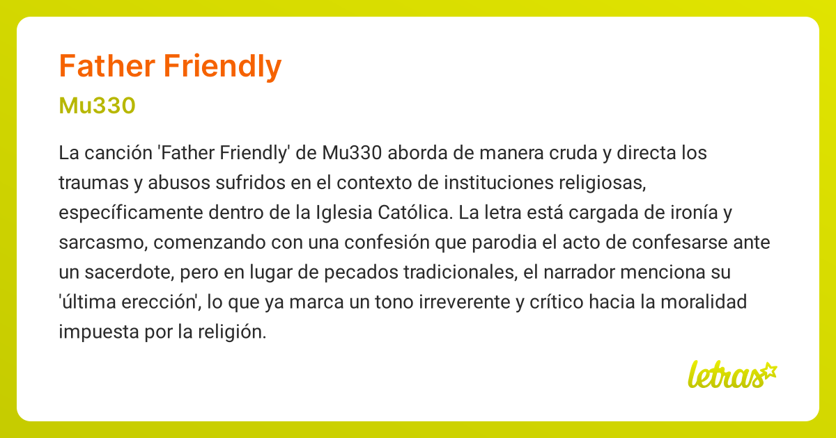 Significado de la canción FATHER FRIENDLY (Mu330) - LETRAS.COM