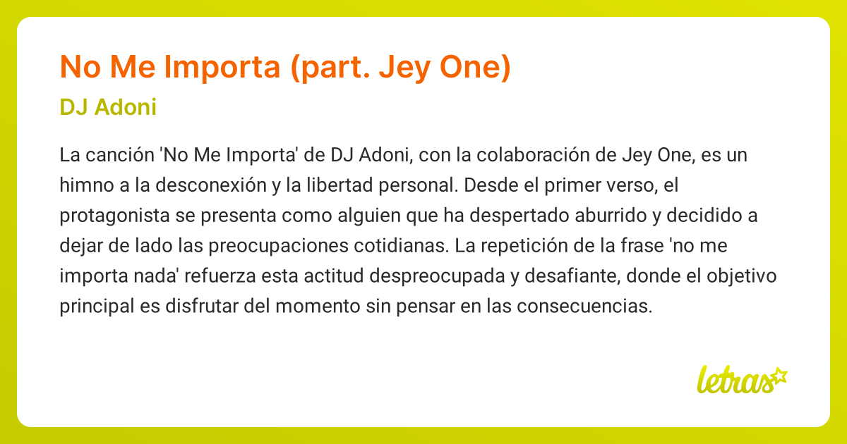 Significado de la canción NO ME IMPORTA (PART. JEY ONE) (DJ Adoni ...