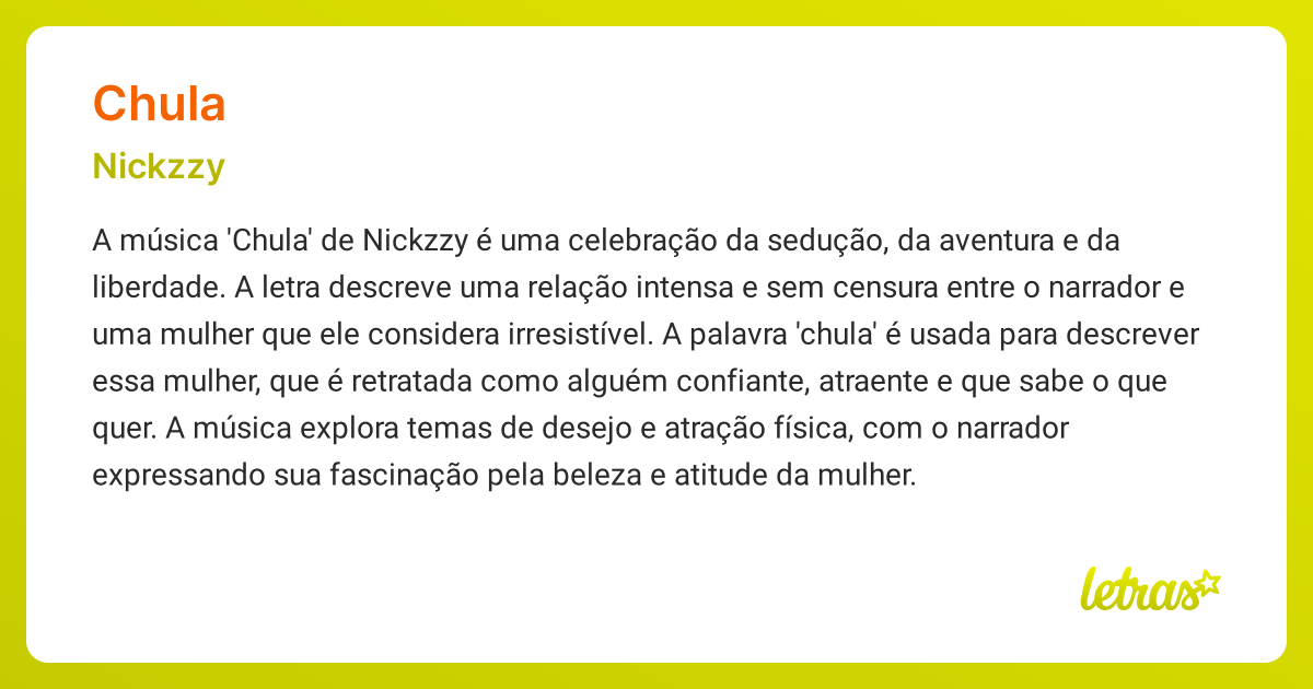 Significado da música CHULA (Nickzzy) - LETRAS.MUS.BR