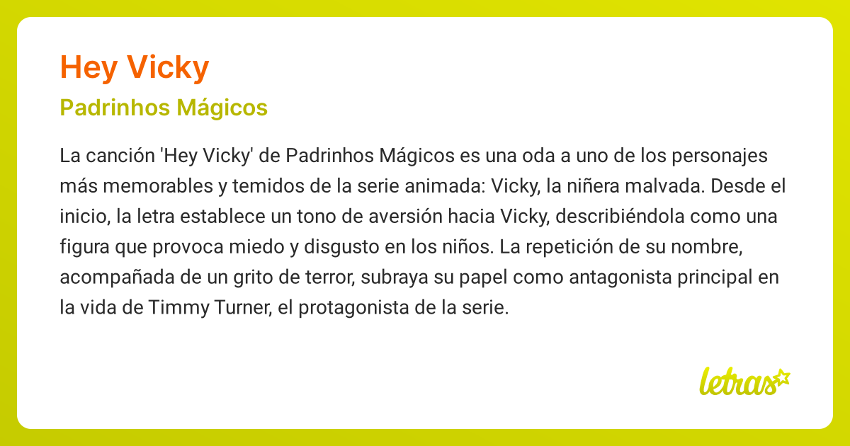 Significado de la canción HEY VICKY (Padrinhos Mágicos) - LETRAS.COM