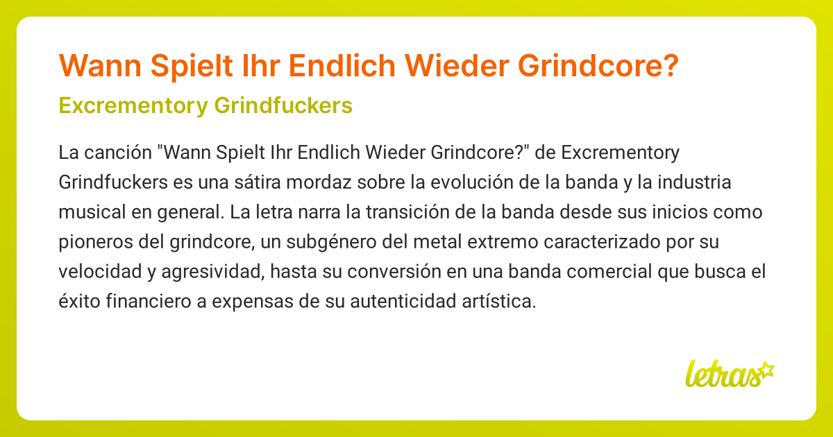 Significado de la canción Wann Spielt Ihr Endlich Wieder Grindcore ...