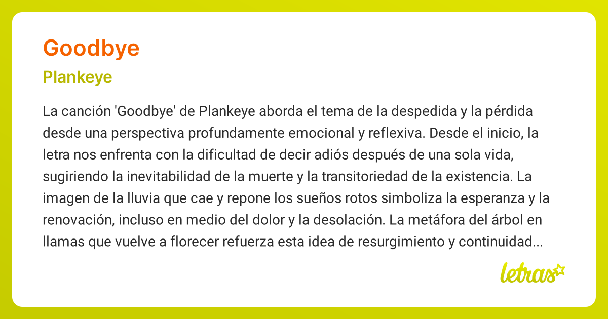Significado de la canción GOODBYE (Plankeye) - LETRAS.COM
