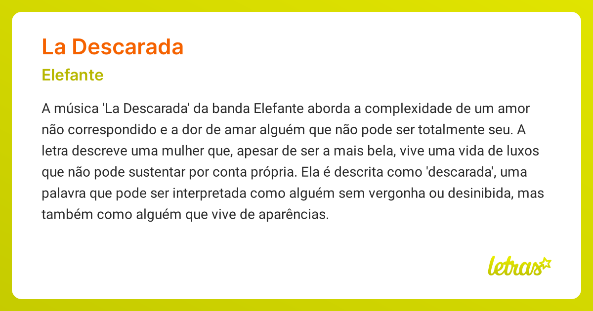 Significado da música LA DESCARADA (Elefante) - LETRAS.MUS.BR