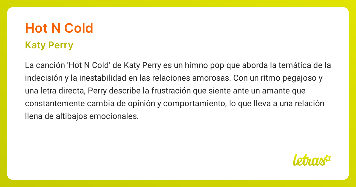 Significado de la canción HOT N COLD (Katy Perry) - LETRAS.COM