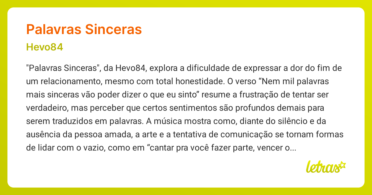 Significado da música PALAVRAS SINCERAS (Hevo84) - LETRAS.MUS.BR