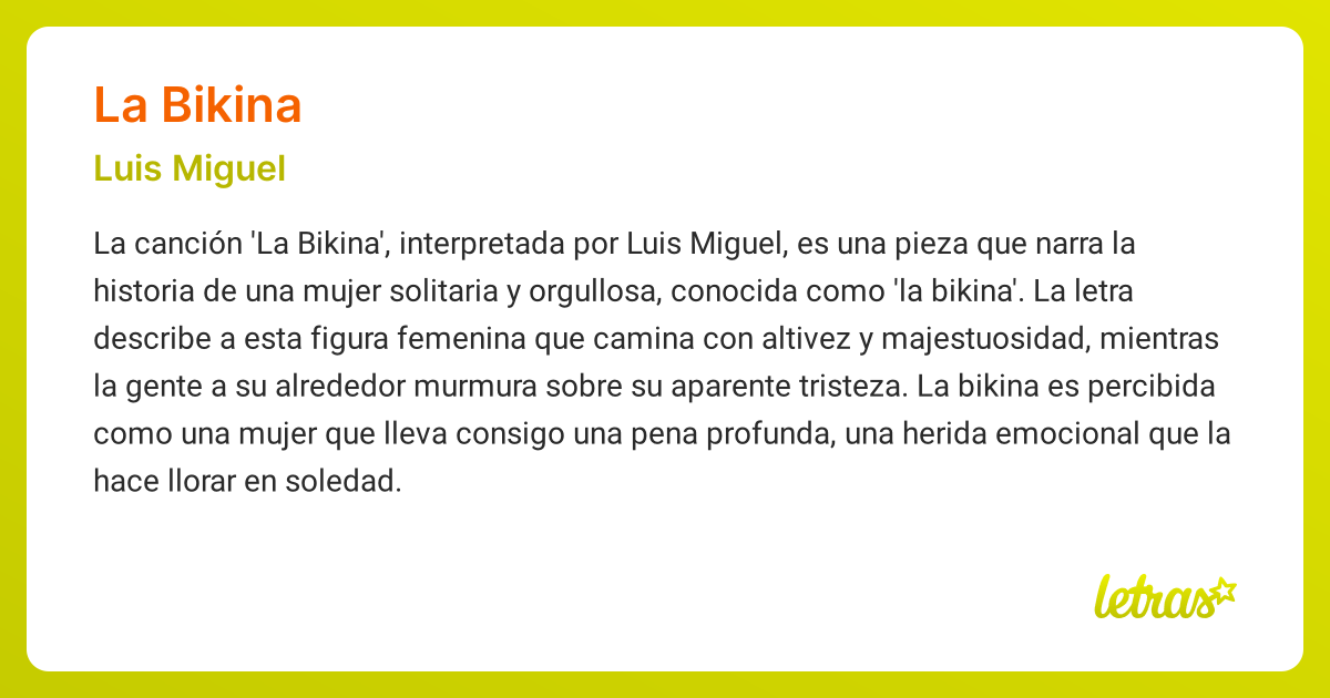 Significado de la canción LA BIKINA (Luis Miguel)