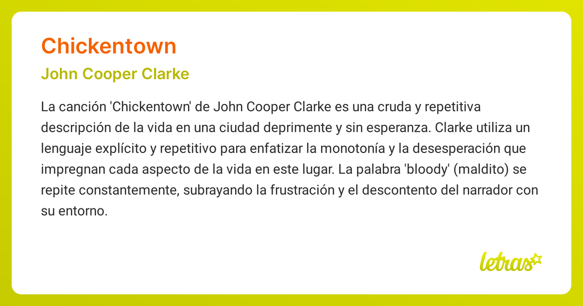 Significado de la canción CHICKENTOWN (John Cooper Clarke) - LETRAS.COM