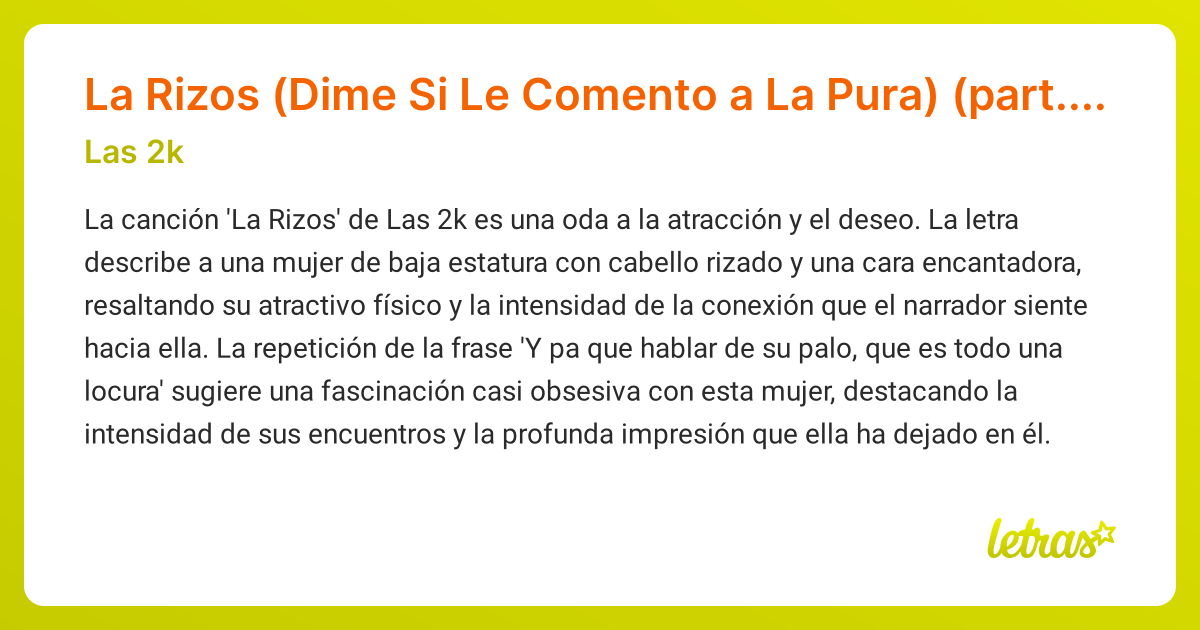 Significado de la canción La Rizos (Dime Si Le Comento a La Pura) (part ...