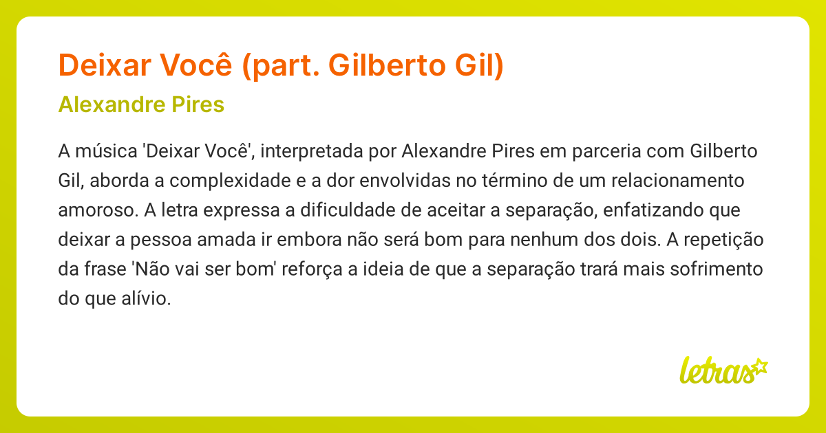 Significado da música Deixar Você (part. Gilberto Gil) (Alexandre Pires ...