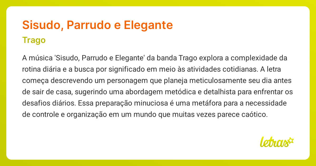 Significado da música SISUDO, PARRUDO E ELEGANTE (Trago) - LETRAS.MUS.BR