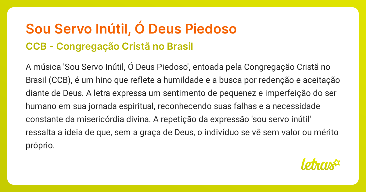 Significado da música Sou Servo Inútil, Ó Deus Piedoso (CCB