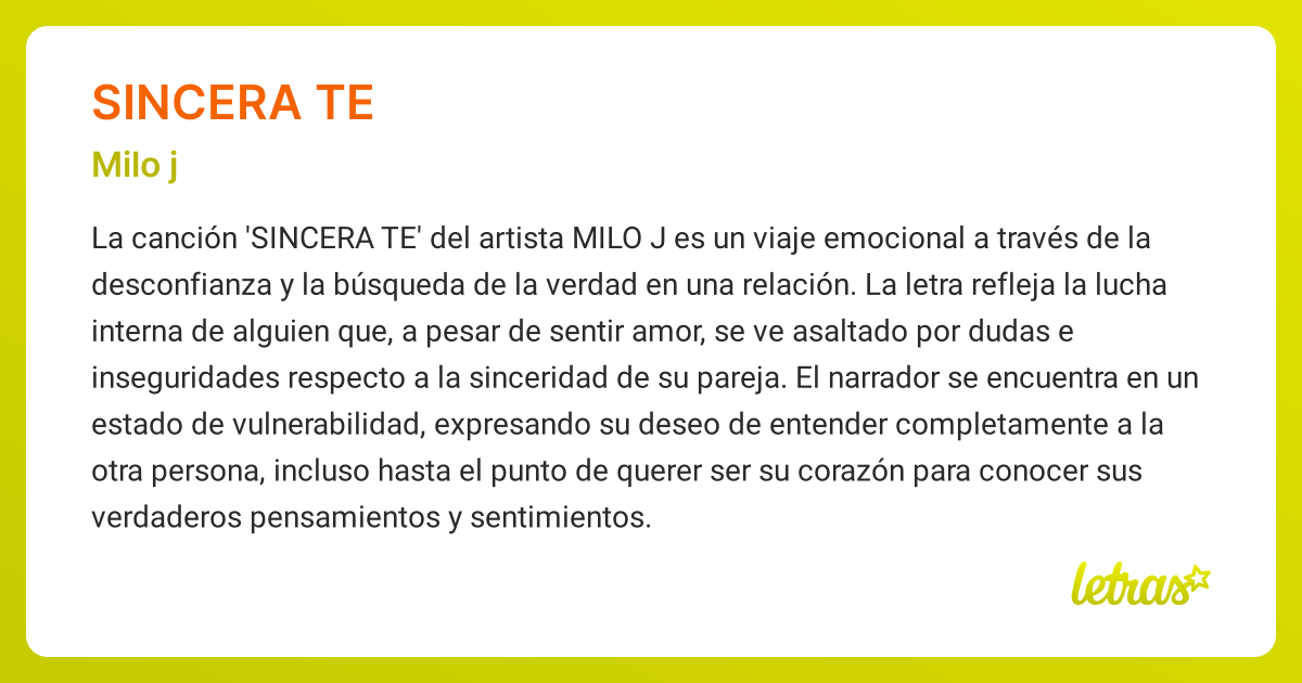 Significado de la canción SINCERA TE (Milo j) - LETRAS.COM