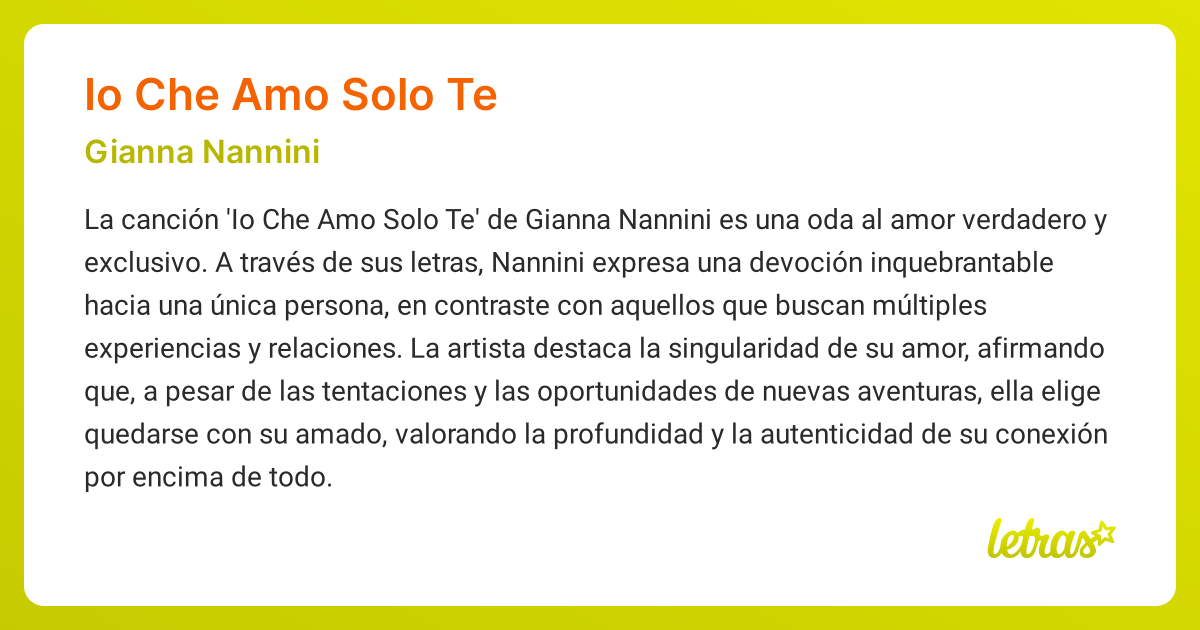 Significado de la canción IO CHE AMO SOLO TE (Gianna Nannini) - LETRAS.COM