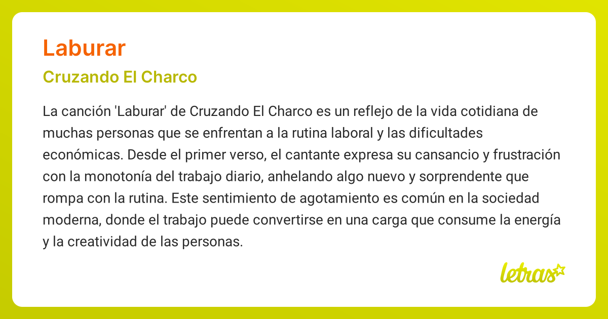 Significado de la canción LABURAR (Cruzando El Charco) - LETRAS.COM