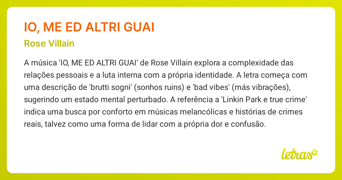 Significado da música IO, ME ED ALTRI GUAI (Rose Villain) LETRAS.MUS.BR