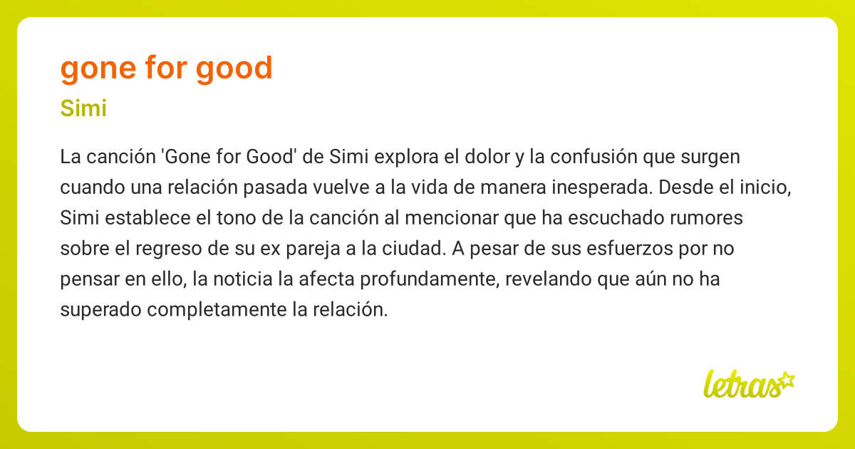 Significado de la canción GONE FOR GOOD (Simi) - LETRAS.COM