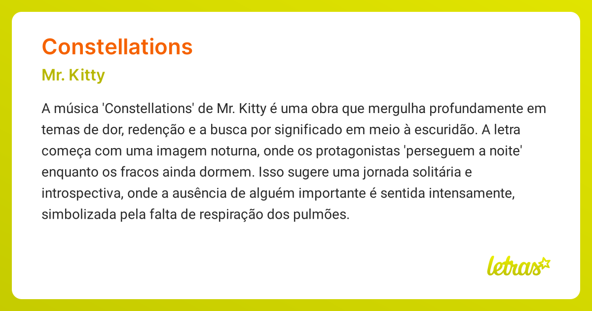 Significado da música CONSTELLATIONS (Mr. Kitty) - LETRAS.MUS.BR