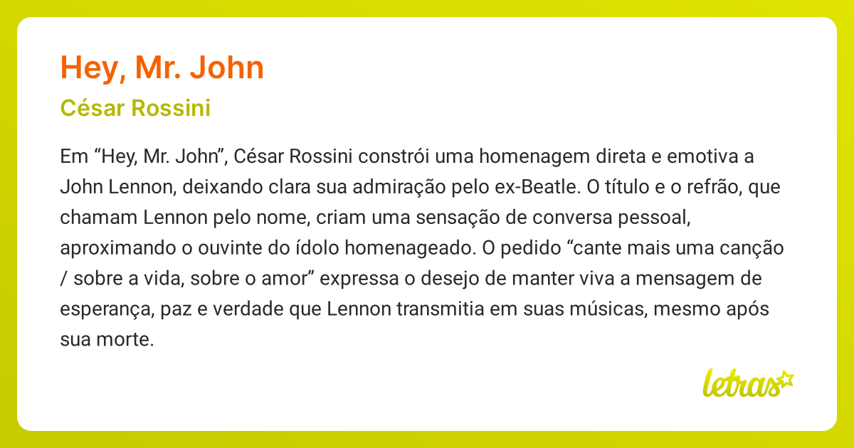Significado da música HEY, MR. JOHN (César Rossini) - LETRAS.MUS.BR