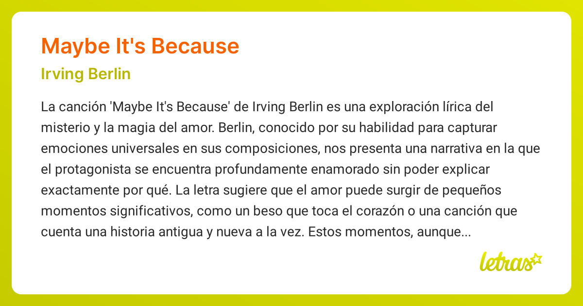 Significado de la canción MAYBE IT'S BECAUSE (Irving Berlin) - LETRAS.COM