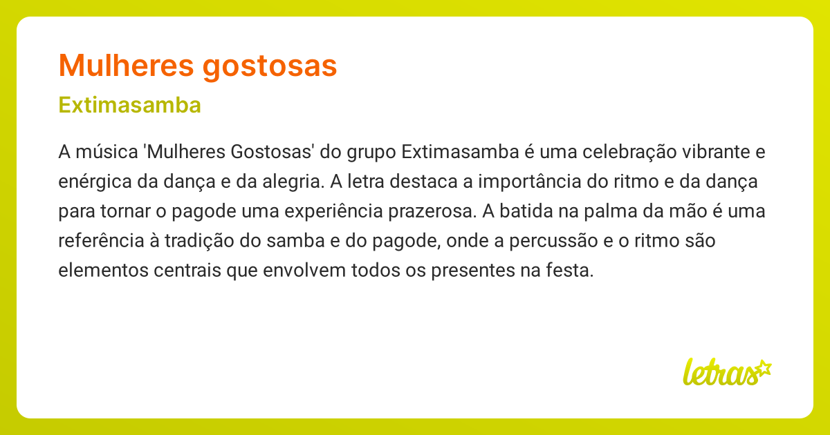 Significado da música MULHERES GOSTOSAS (Extimasamba) - LETRAS.MUS.BR
