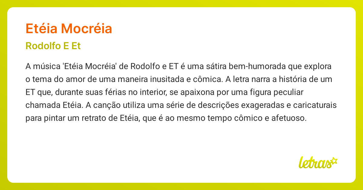 Significado da música ETÉIA MOCRÉIA (Rodolfo E Et) - LETRAS.MUS.BR