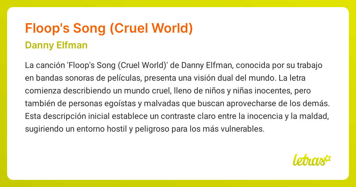 Significado de la canción FLOOP'S SONG (CRUEL WORLD) (Danny Elfman ...