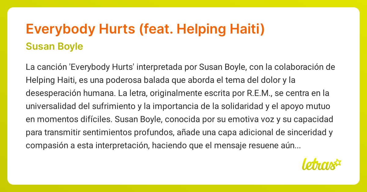 Significado de la canción Everybody Hurts (feat. Helping Haiti) (Susan(01)