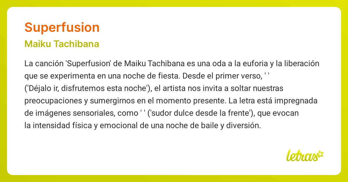Significado de la canción SUPERFUSION (Maiku Tachibana) - LETRAS.COM