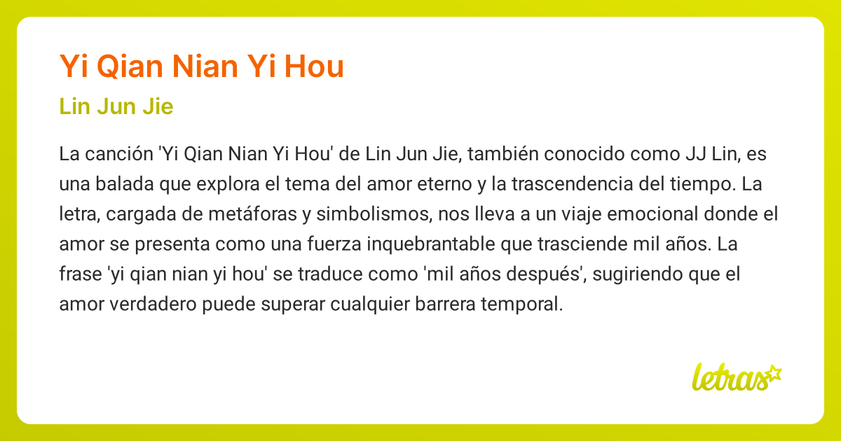 Significado de la canción YI QIAN NIAN YI HOU (Lin Jun Jie) - LETRAS.COM