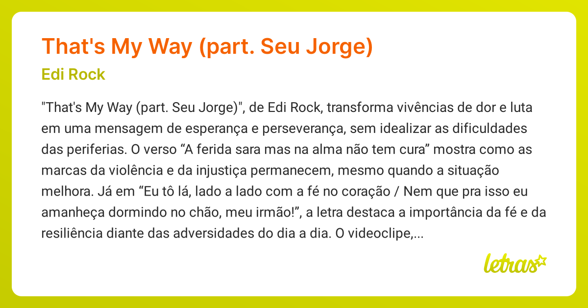 Significado da música That's My Way (part. Seu Jorge) (Edi Rock ...