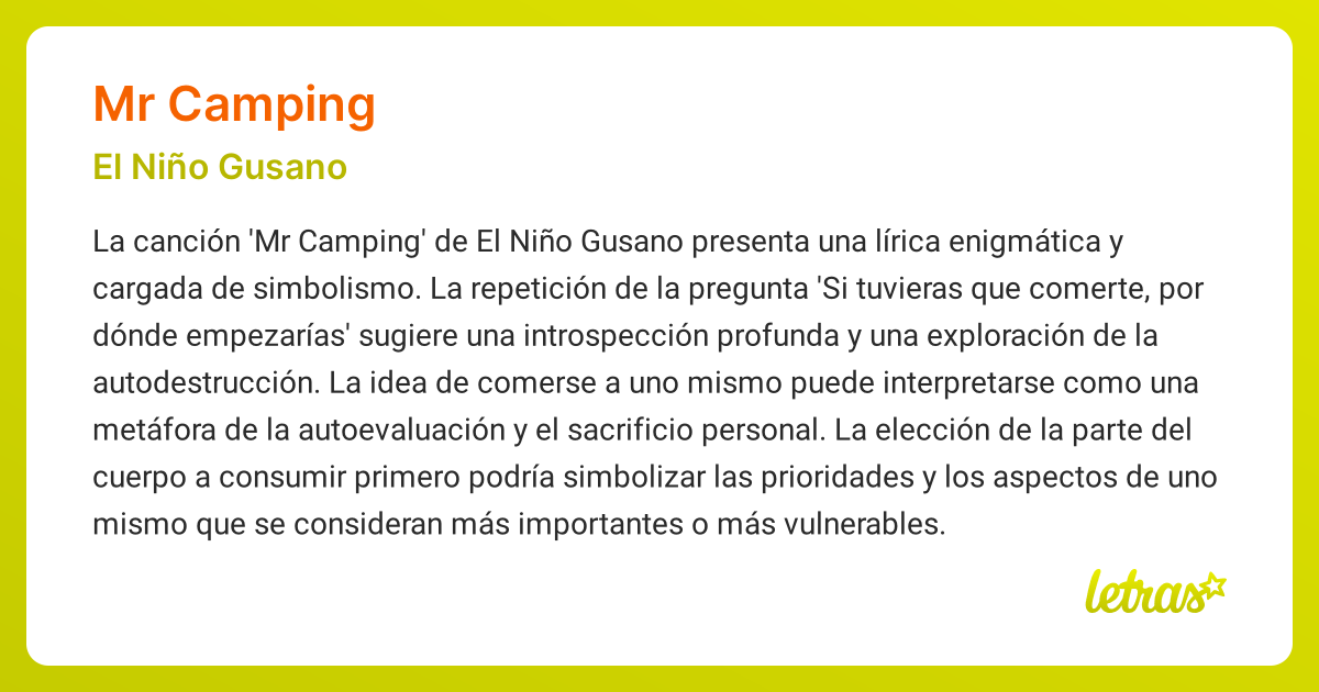 Significado de la canción MR CAMPING (El Niño Gusano) - LETRAS.COM