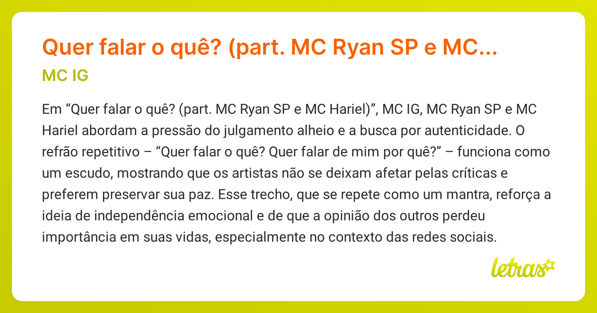 Significado da música Quer falar o quê? (part. MC Ryan SP e MC Hariel ...