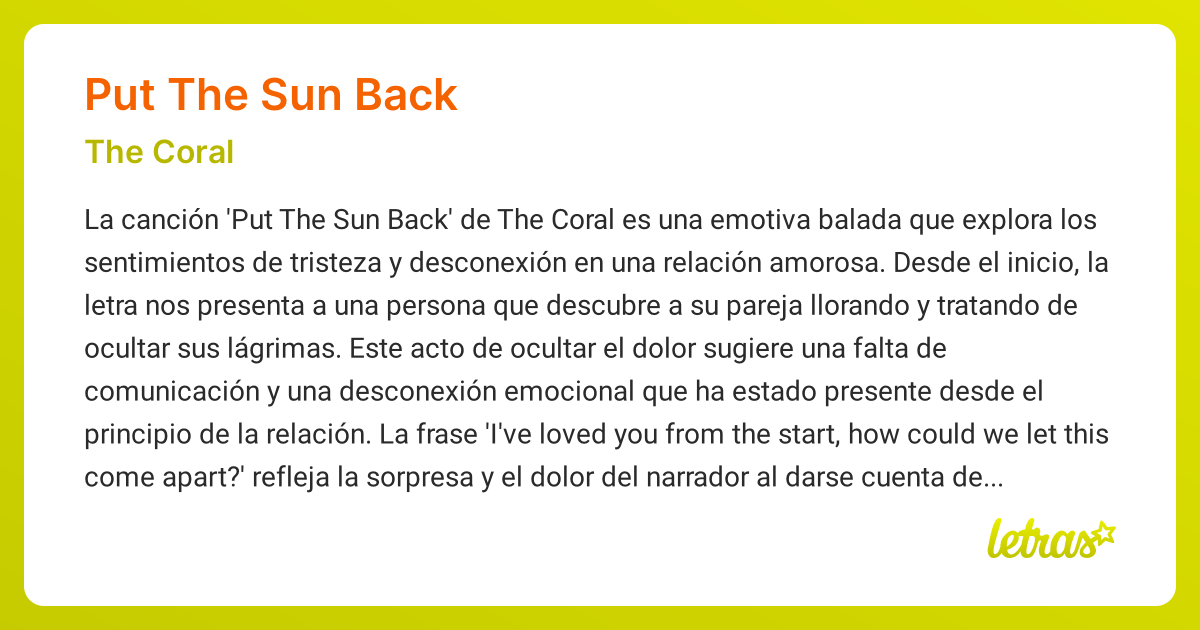 Significado de la canción PUT THE SUN BACK (The Coral) - LETRAS.COM