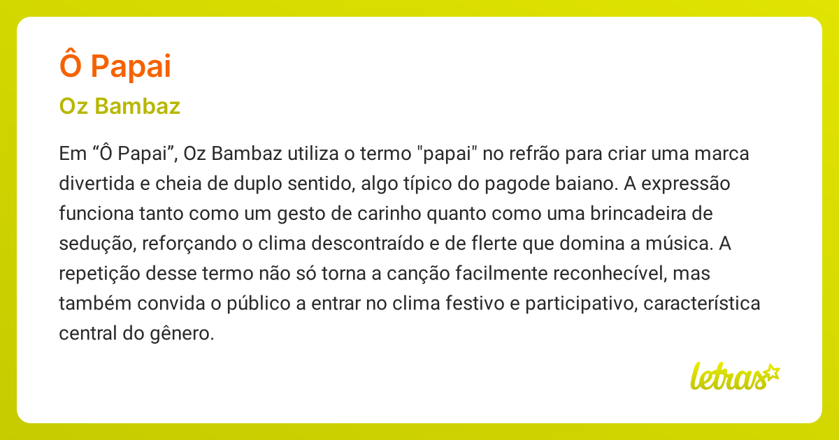 Significado da música Ô PAPAI (Oz Bambaz) - LETRAS.MUS.BR