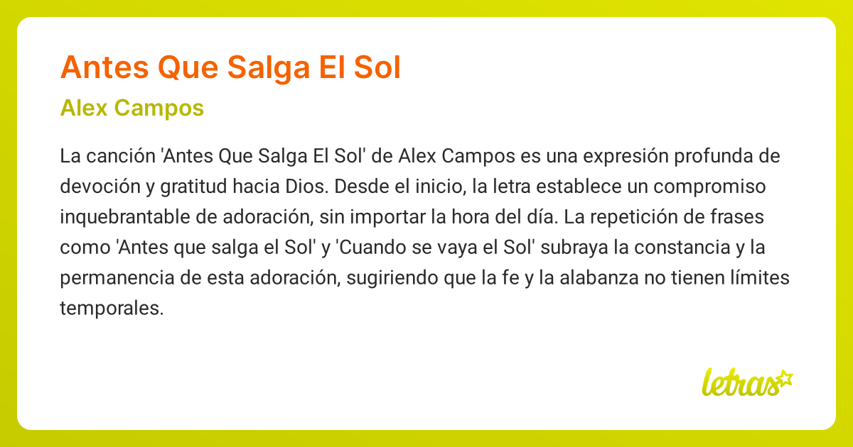 Significado de la canción ANTES QUE SALGA EL SOL (Alex Campos) - LETRAS.COM