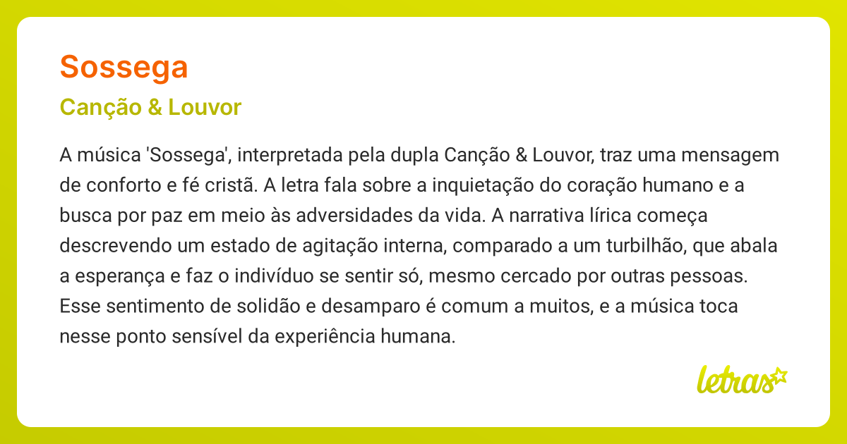 Significado da música SOSSEGA (Canção & Louvor) - LETRAS.MUS.BR