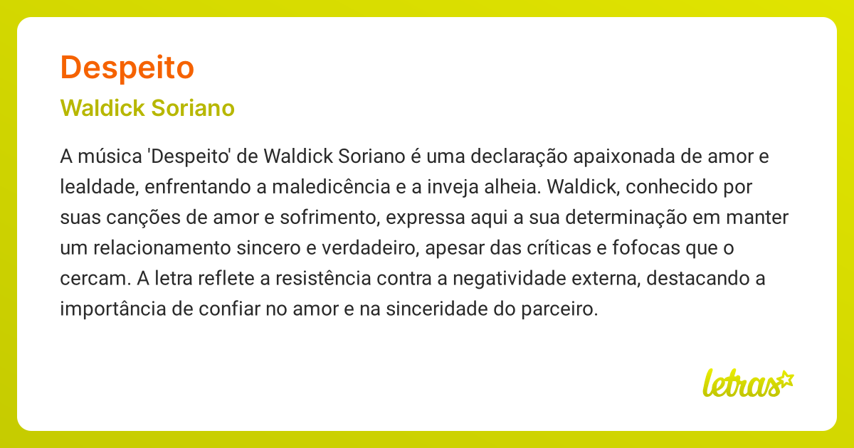 Significado da música DESPEITO (Waldick Soriano) - LETRAS.MUS.BR