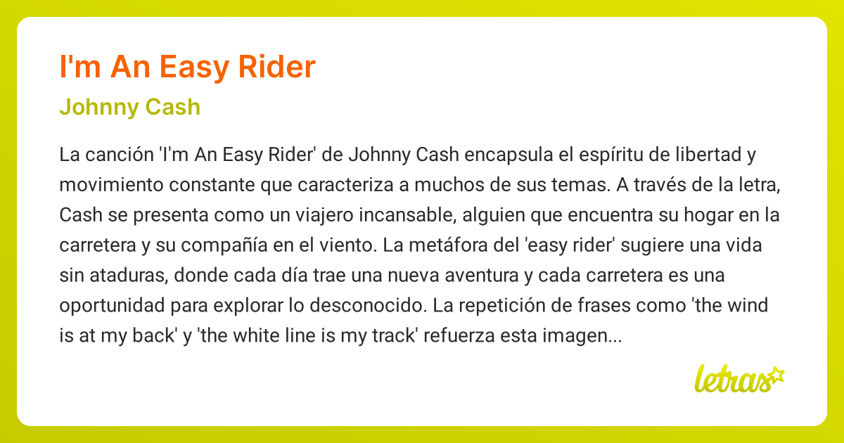 Significado de la canción I'M AN EASY RIDER (Johnny Cash) - LETRAS.COM