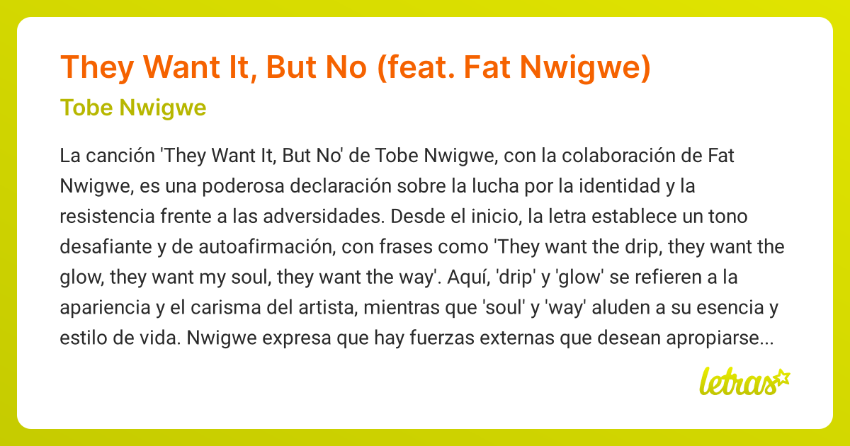 Significado de la canción They Want It, But No (feat. Fat Nwigwe) (Tobe ...