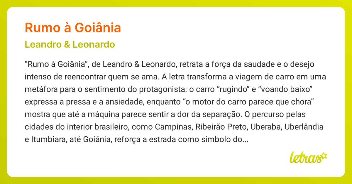 Significado da música RUMO À GOIÂNIA (Leandro & Leonardo) - LETRAS.MUS.BR