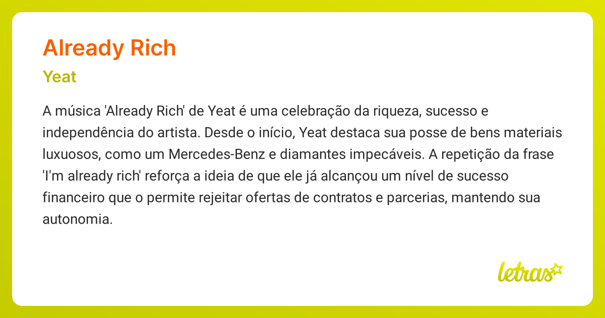 Significado da música ALREADY RICH (Yeat) - LETRAS.MUS.BR