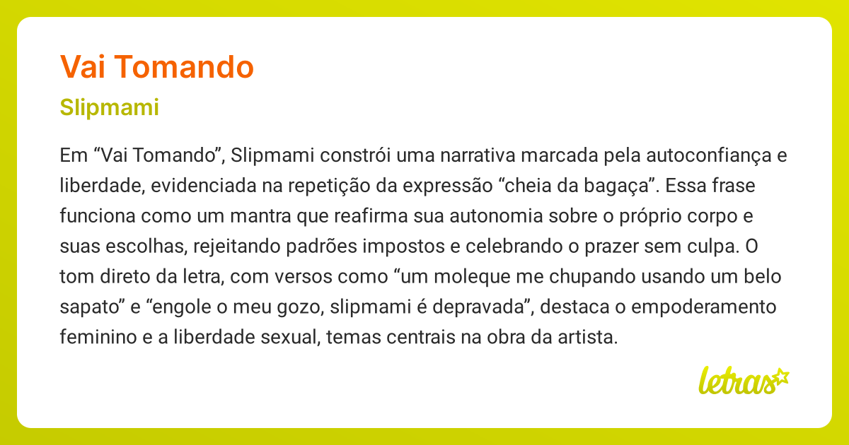 Significado da música VAI TOMANDO (Slipmami) - LETRAS.MUS.BR
