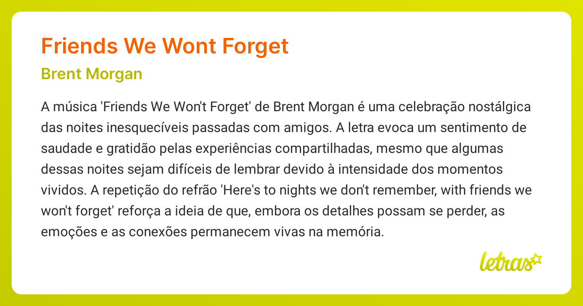 Significado da m sica friends we wont forget brent morgan letras mus br