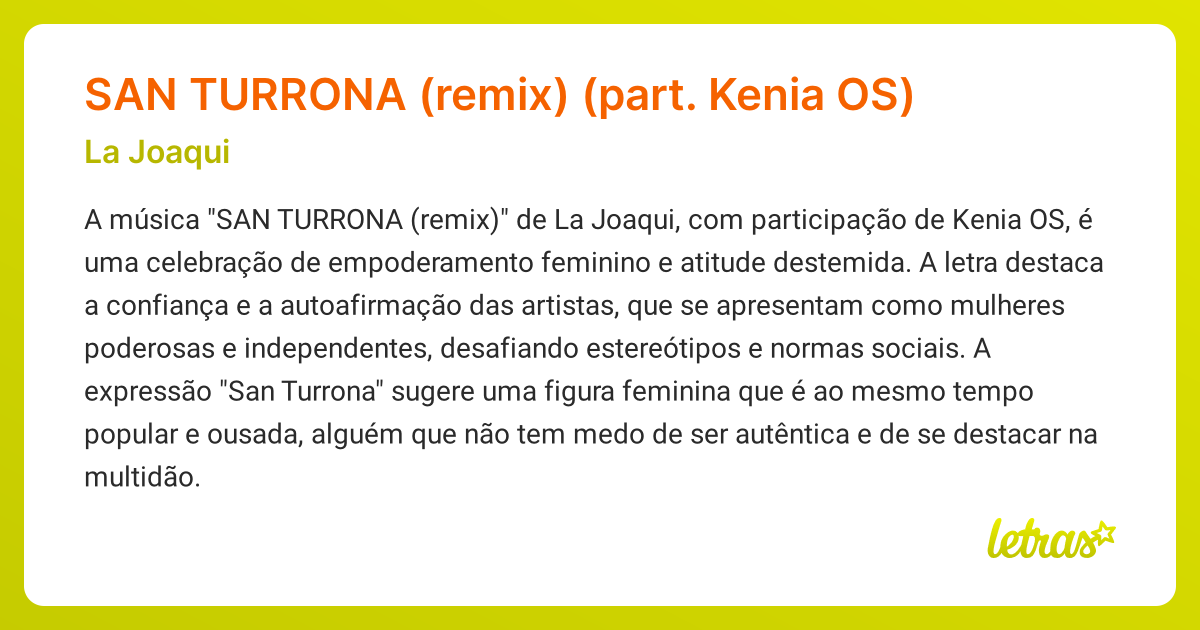 Significado da música SAN TURRONA (remix) (part. Kenia OS) (La Joaqui ...